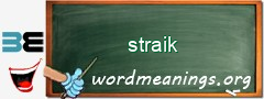 WordMeaning blackboard for straik